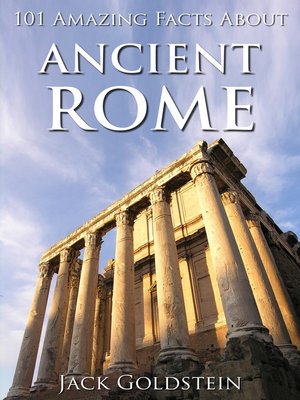 cover image of 101 Amazing Facts about Ancient Rome